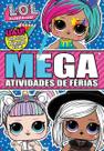 Livro - LOL Surprise - Mega atividades de férias