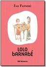 Livro - Lolo Barnabé Livro - Lolo Barnabé