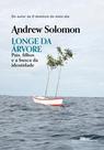 Livro - Longe da árvore
