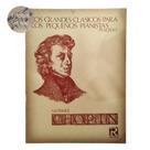 Livro los grandes clasicos para los pequeños pianistas mi primier chopin pozzoli (estoque antigo)