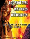 Livro Los profetas mayores hebreos - CREATESPACE (Espanhol)