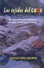 Livro Los tejidos del caos: Hermenêutica bíblica da América Latina