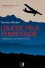 Livro - Loucos pela tempestade
