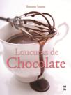 Livro - Loucuras de chocolate Livro - Loucuras de chocolate