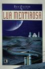 Livro - Lua mentirosa