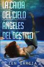 Livro Lulu LA CAÍDA DEL CIELO: ÁNGELES DEL DESTINO (Edição em espanhol)