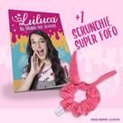 Livro - Luluca - No mundo dos desafios + Scrunchie