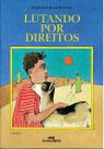 Livro - Lutando por Direitos Livro - Lutando por Direitos