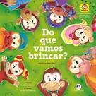 Livro - Macakids - Do que vamos brincar?