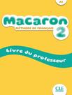 Livro - Macaron 2 (A1) - Livre Du Professeur - CLE INTERNATIONAL - PARIS