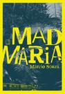 Livro - Mad Maria Livro - Mad Maria