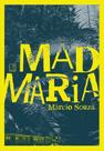 Livro - Mad Maria Livro - Mad Maria