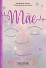 Livro - Mãe Livro - Mãe