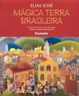 Livro - Mágica terra brasileira Livro - Mágica terra brasileira
