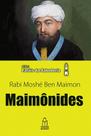 LIvro MAIMÔNIDES Série Faróis da Sabedoria