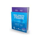 Livro Mais Direito, Tecnologia e Trabalho - Volume II Direito Trabalhista - Editora Mizuno