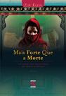 Livro - Mais forte que a morte