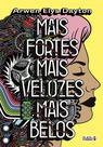 Livro - Mais fortes, mais velozes, mais belos