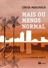 Livro - Mais ou menos normal