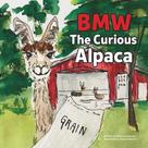 Livro Majosta BMW, a Alpaca Curiosa Livro Majosta BMW, a Alpaca Curiosa