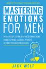 Livro Majosta Dominando as Emoções para Homens por Jack Wolf