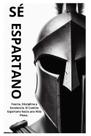 Livro Majosta Seja Espartano Edição em Português