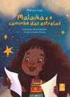 Livro - Malaika e o caminho das estrelas