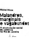 Livro - Malandros, marginais e vagabundos