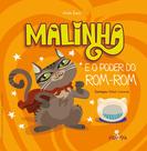 Livro - Malinha e o poder do rom-rom Livro - Malinha e o poder do rom-rom