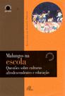 Livro - Malungos na escola