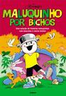Livro - Maluquinho Por Bichos