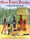 Livro - Mama PanyaS Pancakes - A Village Tale From Kenya
