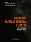 Livro - Mandado de Injução Individual e Coletivo