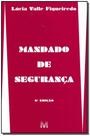 Livro - Mandado de segurança - 6 ed./2009