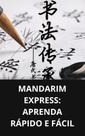 Livro Mandarim Express Aprenda Rápido e Fácil