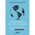 Livro - Manifesto da felicidade