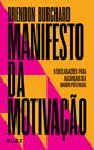 Livro - Manifesto da motivação Livro - Manifesto da motivação
