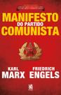 Livro - Manifesto do Partido Comunista: Edição exclusiva com prefácio de Luiz Felipe Pondé Livro - Manifesto do Partido Comunista: Edição exclusiva com prefácio de Luiz Felipe Pondé