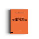 Livro - Manifestos do surrealismo Livro - Manifestos do surrealismo