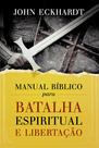 Livro - Manual Bíblico para batalha espiritual e libertação