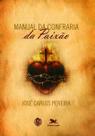 Livro - Manual da confraria da paixão