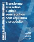 Livro - Manual da vida em alta performance – Versão para jovens Livro - Manual da vida em alta performance – Versão para jovens