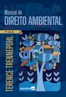 Livro - Manual de Direito Ambiental - 11ª Edição 2024