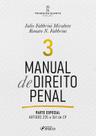 Livro - Manual de Direito Penal - Parte Especial - Arts. 235 a 361 do CP - 34ª Ed - 2024 - Volume 3