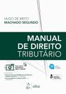 Livro - Manual de Direito Tributário - 14ª Edição 2024