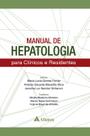 Livro - Manual de hepatologia para clínicos e residentes Livro - Manual de hepatologia para clínicos e residentes