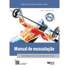 Livro: Manual De Musculação - 8a Edição - Uma Abordagem Teório-prática Do Treinamento De Força