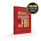 Livro - Manual de persuasão do FBI