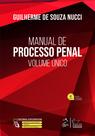 Livro - Manual de Processo Penal - Volume Único - 6ª Edição 2025