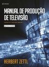 Livro - Manual De Produção De Televisão Livro - Manual De Produção De Televisão